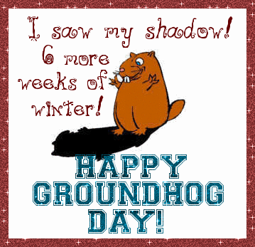 Groundhog day. Card for Mom... I saw my shadow!!! 6 more weeks of winter... Free Download 2025 greeting card