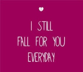 Everyday... Ecard for grandparents... I still Fall for you Everyday... Have a good day!!! Free Download 2024 greeting card