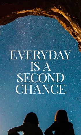 Everyday... Ecard for you.... Stars... Everyday is a second chance... Have a good day!!! Free Download 2024 greeting card