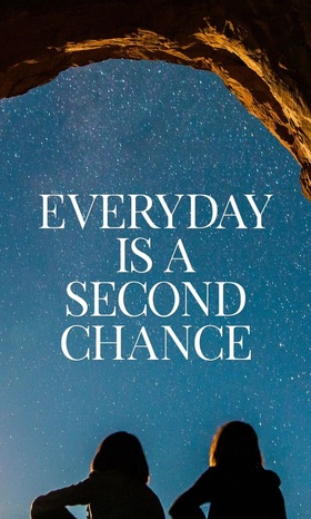 Everyday... Ecard for you.... Stars... Everyday is a second chance... Have a good day!!! Free Download 2025 greeting card