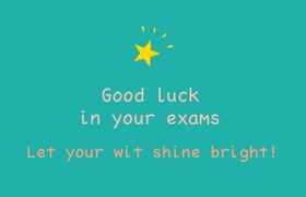 Good Luck In Your Exams! New ecard! Good Luck In Your Exams Let Your With Shine Bright! Free Download 2024 greeting card