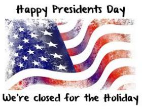 Happy president's day.... Ecard for them.... We are closed for the Holiday... Have a good day!!! Free Download 2024 greeting card