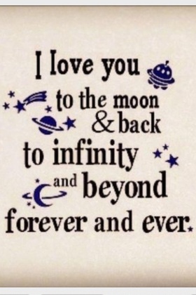 I love you to the moon... Nice ecard! I love you to the moon and back to infinity and beyond forever and ever... Free Download 2024 greeting card