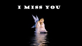 I miss how you made me feel... Nice ecard! A girl with wings... Like an angel... I love you... I miss you... Free Download 2024 greeting card