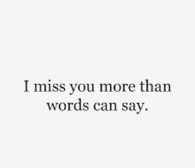 I miss you more... Nice ecard! I miss you more than words can say... Free Download 2025 greeting card