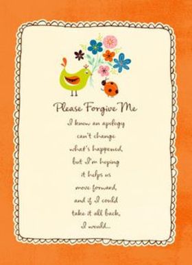 Please, forgive me... New ecard for girls! I know an apology can't change what's happened but i hoping it hepls us. Free Download 2025 greeting card