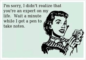 So sorry I am sorry, I didn't realize that you're an expert on my life. Wait a minute while a get a pen to take notes. Free Download 2025 greeting card