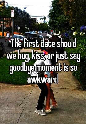 The first date should we hug and kiss... New ecard The first date should we hug, kiss, or just say goodbye moment is so awkward... Free Download 2023 greeting card