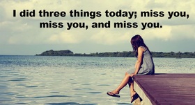 Three things: miss you... Nice ecard! I did three things today; miss you, miss you, and miss you... Free Download 2025 greeting card